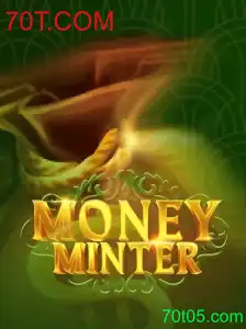 Descubra o Fascinante Mundo de MoneyMinter: Conquiste sua Fortuna no 70T.COM
